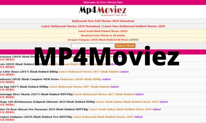 MP4Moviez: Watch And Download HD Quality Movies Online For Free 2021