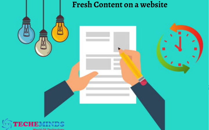 5 Reasons Why You Need Fresh Content On A Website