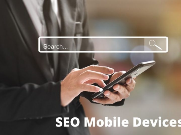 SEO Search Engine Optimization For Mobile Devices
