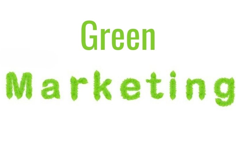 Green Marketing Will Become a Competitive Advantage.