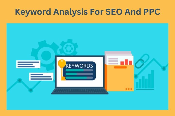 Keyword Analysis For SEO And PPC – 4 Fundamental Differences