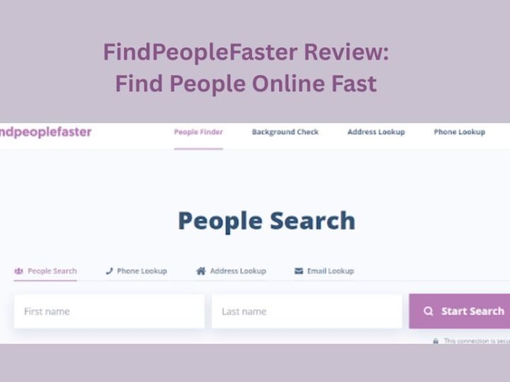 FindPeopleFaster Review: Find People Online Fast