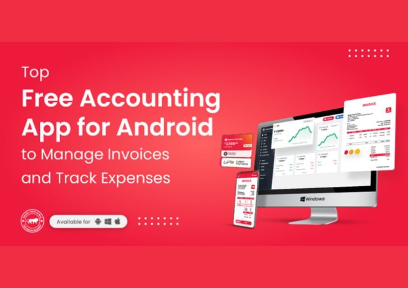 Top Free Accounting App for Android to Manage Invoices and Track Expenses