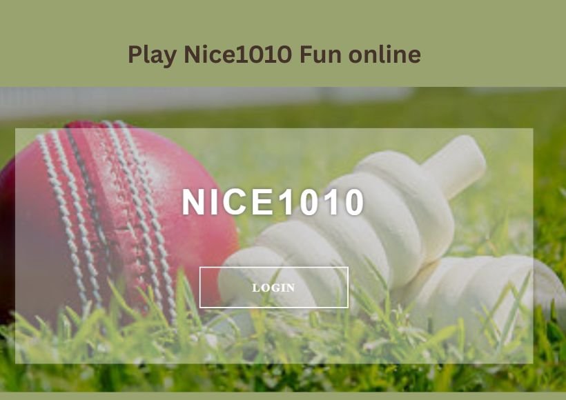 Nice1010 Fun — A Complete Guide to Quick, Safe, and Engaging Online Play
