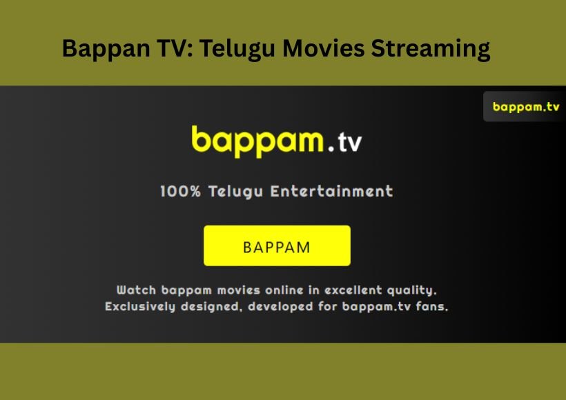 Bappan TV: Telugu Movies Streaming, iBomma Connection & Safe Access Guide
