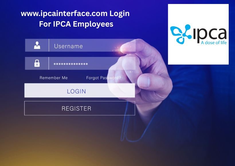 www.ipcainterface.com Login – Complete Guide for IPCA Employees