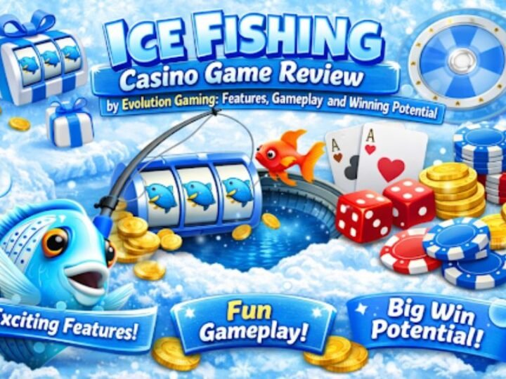 Ice Fishing Casino Game Review by Evolution Gaming: Features, Gameplay, and Winning Potential