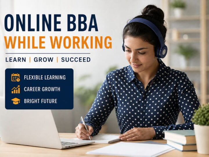 Can I Do BBA Online While Working? A Complete Guide